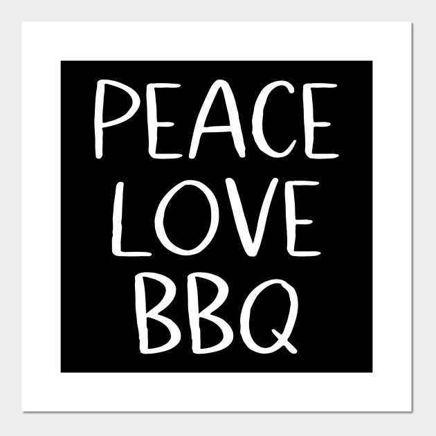 Peace Love BBQ